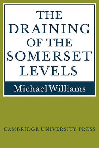 Cover image for The Draining of the Somerset Levels