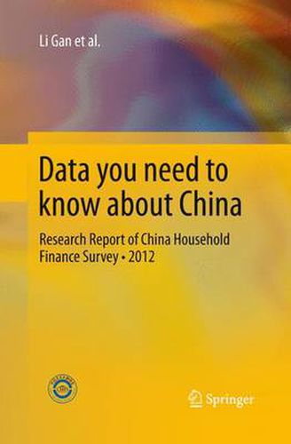 Data you need to know about China: Research Report of China Household Finance Survey*2012