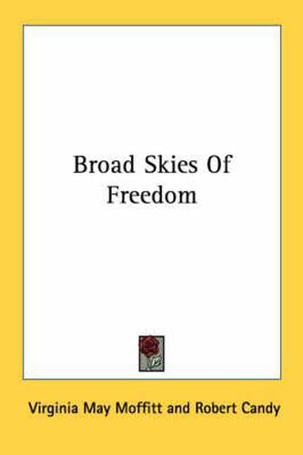 Cover image for Broad Skies of Freedom