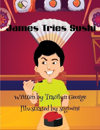 Cover image for James Tries Sushi