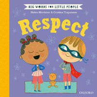 Cover image for Big Words for Little People: Respect