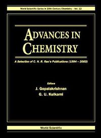 Cover image for Advances In Chemistry: A Selection Of C N R Rao's Publications (1994-2003)