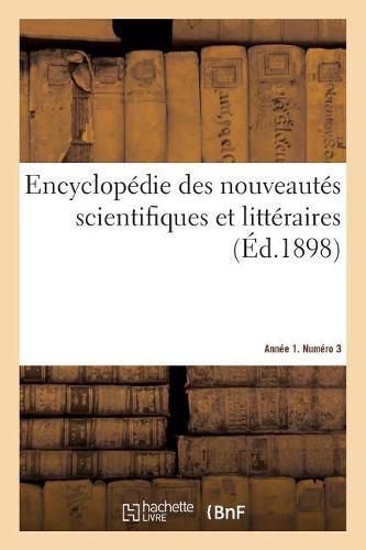 Cover image for Encyclopedie Des Nouveautes Scientifiques Et Litteraires. Annee 1. Numero 3
