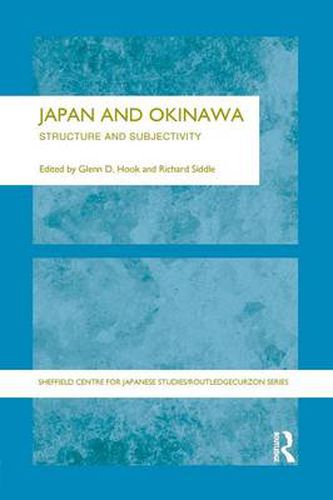 Cover image for Japan and Okinawa: Structure and subjectivity