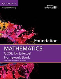 Cover image for GCSE Mathematics for Edexcel Foundation Homework Book