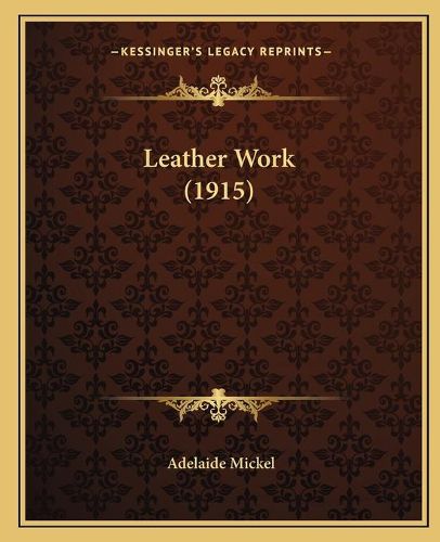 Cover image for Leather Work (1915)