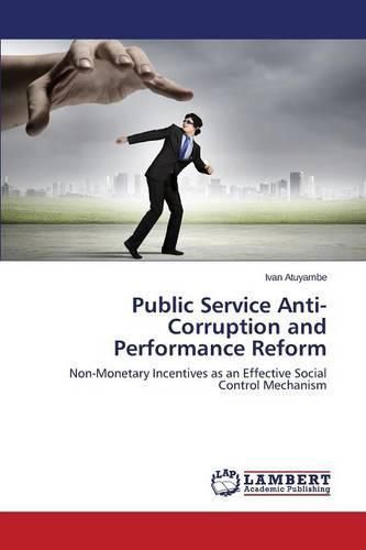 Cover image for Public Service Anti-Corruption and Performance Reform