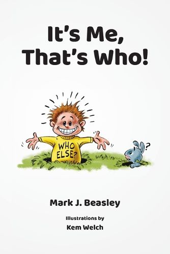 Cover image for It's Me, That's Who!