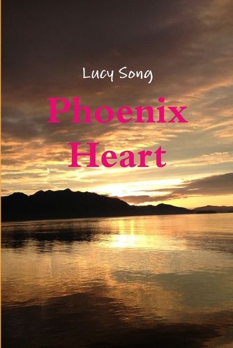 Cover image for Phoenix Heart