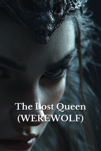 Cover image for The Lost Queen (WEREWOLF)