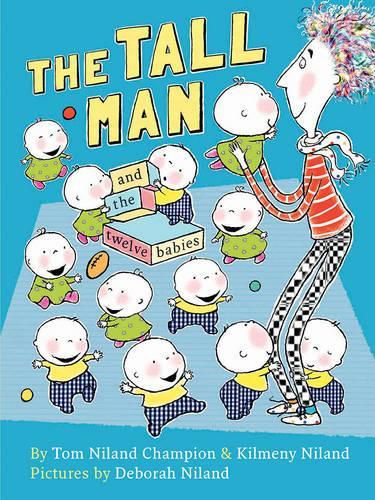 The Tall Man and the Twelve Babies