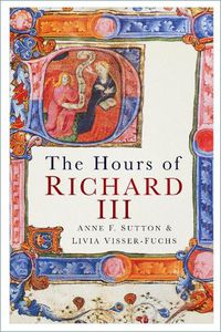Cover image for The Hours of Richard III