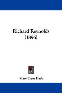 Cover image for Richard Reynolds (1896)