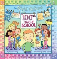 Cover image for The Night Before the 100th Day of School