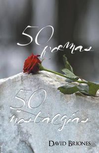 Cover image for 50 Poemas, 50 Nostalgias