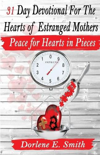 Cover image for 31 Day Devotional for the Hearts of Estranged Mothers