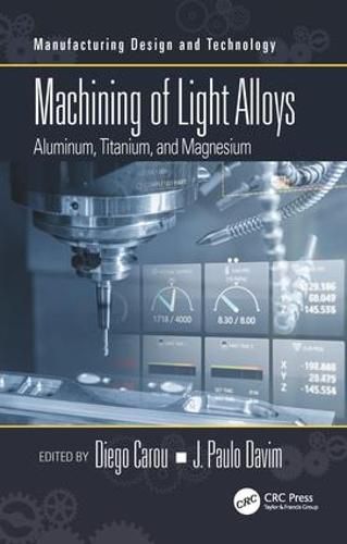 Cover image for Machining of Light Alloys: Aluminum, Titanium, and Magnesium