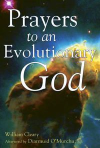 Cover image for Prayers to an Evolutionary God