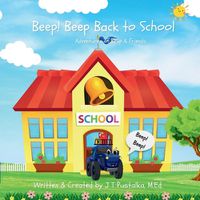 Cover image for Beep! Beep Back to School