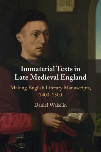 Cover image for Immaterial Texts in Late Medieval England