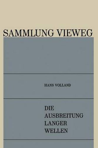 Cover image for Die Ausbreitung Langer Wellen
