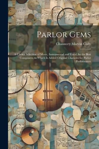 Cover image for Parlor Gems