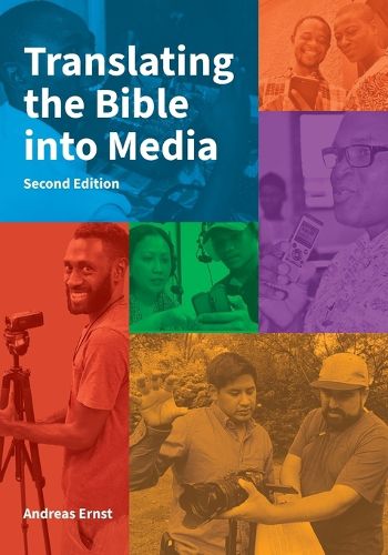 Cover image for Translating the Bible into Media, Second Edition