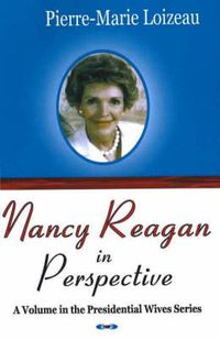 Cover image for Nancy Reagan in Perspective