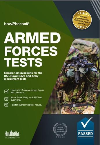 Cover image for Pass the Armed Forces Tests (Practice Tests for the Army, RAF and Royal Navy)