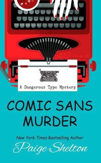 Cover image for Comic Sans Murder