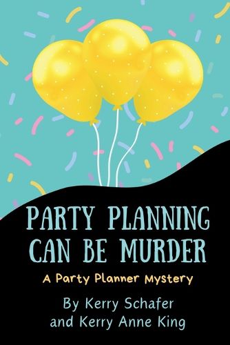 Cover image for Party Planning Can Be Murder