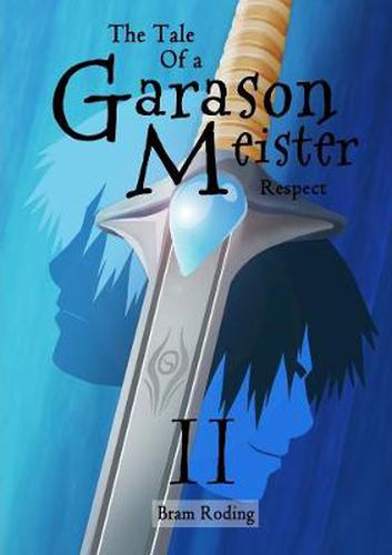 Cover image for The Tale of a Garason Meister Part II