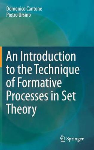 Cover image for An Introduction to the Technique of Formative Processes in Set Theory