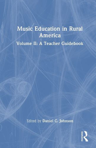 Cover image for Music Education in Rural America