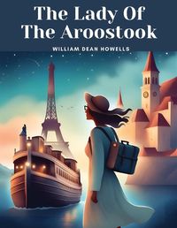 Cover image for The Lady Of The Aroostook