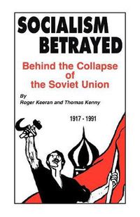 Cover image for Socialism Betrayed