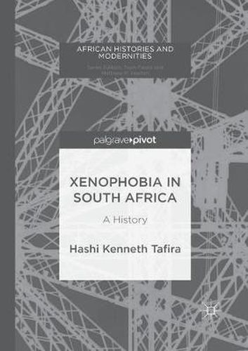 Cover image for Xenophobia in South Africa: A History