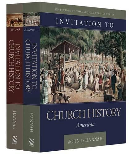 Invitation to Church History: World and America