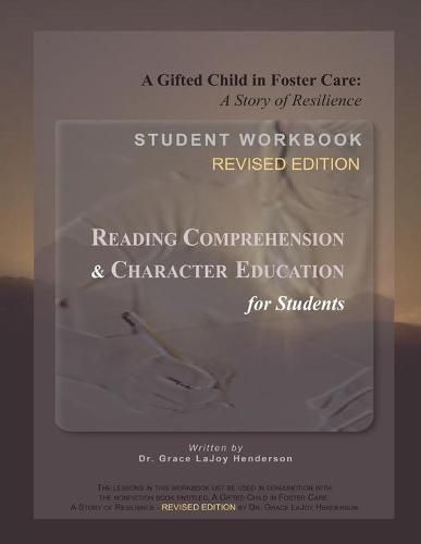 Cover image for A Gifted Child in Foster Care: Student Workbook - REVISED EDITION