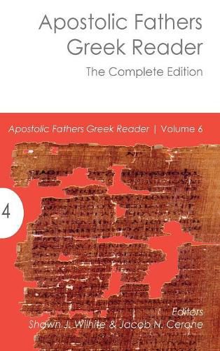 Cover image for Apostolic Fathers Greek Reader: The Complete Edition