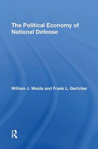 Cover image for The Political Economy Of National Defense