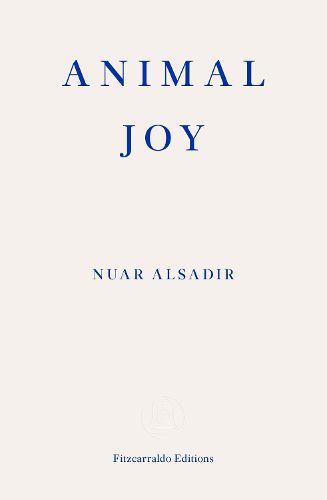 Cover image for Animal Joy: A Book of Laughter and Resuscitation