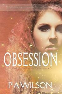 Cover image for Obsession, book 3 of The Quinn Larson Quests