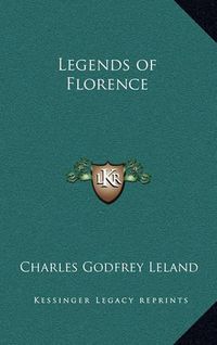 Cover image for Legends of Florence