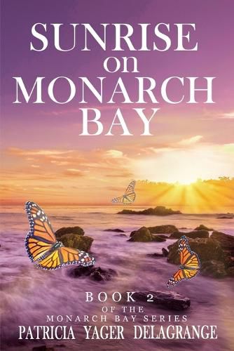 Cover image for Sunrise on Monarch Bay