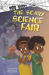 Cover image for The Scary Science Fair