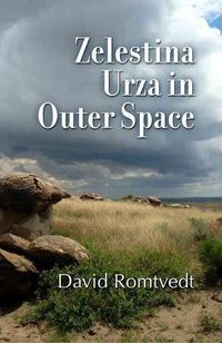 Cover image for Zelestina Urza in Outer Space