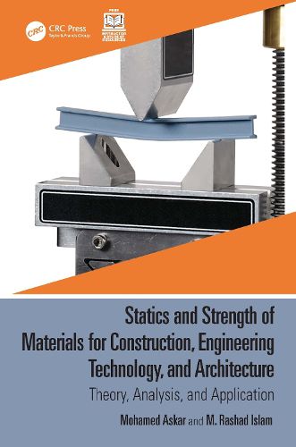 Cover image for Statics and Strength of Materials for Construction, Engineering Technology, and Architecture