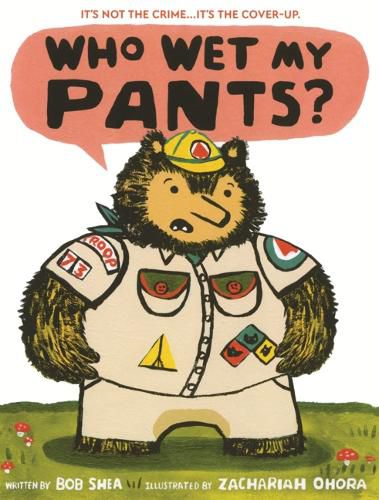 Cover image for Who Wet My Pants?