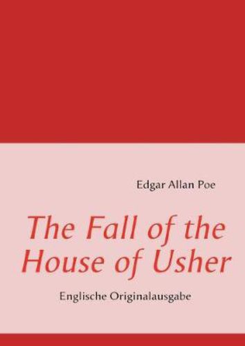 Cover image for The Fall of the House of Usher: Englische Originalausgabe